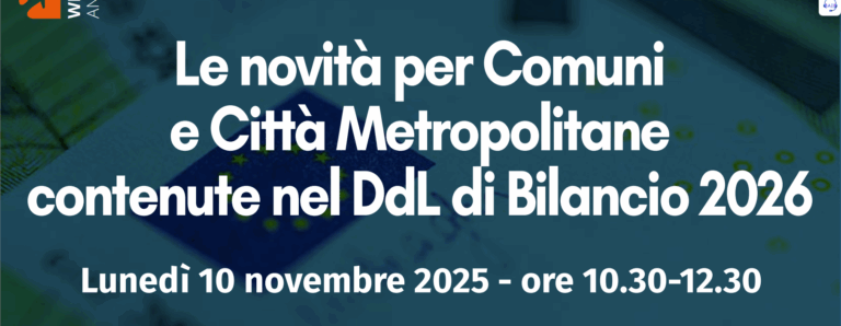 Legge di Bilancio 2026 e novità per i comuni, un webinar il 10 novembre