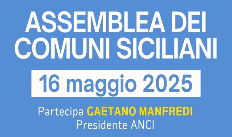 Giornate ANCI, a Palermo il 16 maggio Assemblea dei Comuni Siciliani e il 16 e 17 maggio la XIV° assemblea nazionale ANCI Giovani